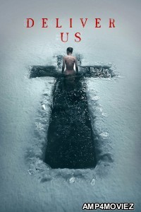 Deliver Us (2023) ORG Hindi Dubbed Movie