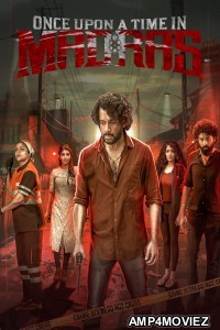 Once Upon A Time In Madras (2024) ORG Hindi Dubbed Movie