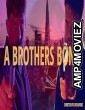 A Brothers Bond (2024) HQ Bengali Dubbed Movie