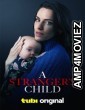 A Strangers Child (2024) HQ Bengali Dubbed Movie