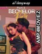 Bachelor Party (2024) S01 Part 2 Moovi Hindi Hot Web Series