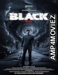 Black (2024) HQ Bengali Dubbed Movie