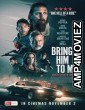 Bring Him to Me (2023) HQ Telugu Dubbed Movie