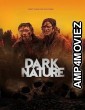 Dark Nature (2022) HQ Bengali Dubbed Movie