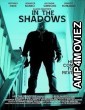 In the Shadows (2023) HQ Telugu Dubbed Movie