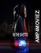 In the ghetto (2023) HQ Telugu Dubbed Movie