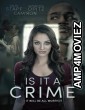 Is It A Crime (2025) HQ Bengali Dubbed Movie