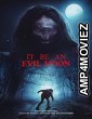 It Be an Evil Moon (2023) HQ Telugu Dubbed Movie