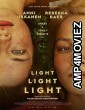 Light Light Light (2023) HQ Hindi Dubbed Movie