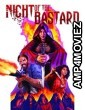 Night of the Bastard (2022) HQ Tamil Dubbed Movie