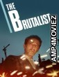The Brutalist (2025) ORG Hindi Dubbed Movie