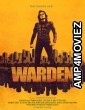 Warden (2025) Hindi Dubbed And Subtitles