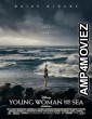 Young Woman and the Sea (2024) HQ Tamil Dubbed Movie