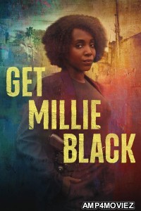 Get Millie Black (2024) Season 1 Hindi Dubbed Web Series