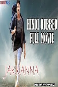Jakkanna (2018) Hindi Dubbed Movies