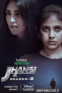 Jhansi (2023) Hindi Season 2 Complete Show