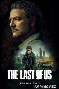 The Last Of Us (2025) Season 2 EP03 Hindi Dubbed Web Series