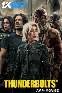 Thunderbolts (2025) Hindi Dubbed Movie